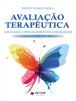 cover image of Avaliação terapêutica aplicada a procedimentos cirúrgicos